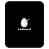 is it Unicorn Mousepad