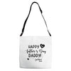 Happy First Father's Day Daddy Adjustable Strap Totes