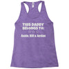 personalised daddy Racerback Tank