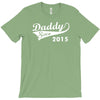 daddy since 2015   mens funny T-Shirt