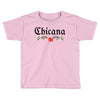 Chicana Toddler T-shirt