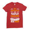 My Daughter Is Super Awesome Her Mom Ladies Fitted T-Shirt