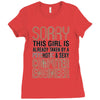 girl already taken by psychotic computer engineer Ladies Fitted T-Shirt