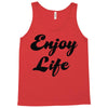 enjoy life Tank Top