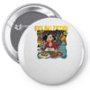 sick Pin-back button