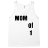 mom of 1 Tank Top