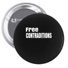 free contraditions Pin-back button