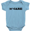 i don't care Baby Bodysuit
