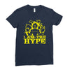 i am the hype Ladies Fitted T-Shirt