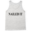 nailed it Tank Top