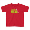 keepin' it reel Toddler T-shirt
