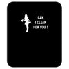 can i clean for you Mousepad