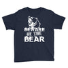 Beware Of The Bear Youth Tee