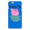 daddy pig iPhone 6/6s Plus Case
