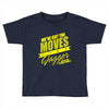 we&rsquo;ve got the moves like jagger smithston student council Toddler T-shirt