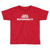 comes great Toddler T-shirt