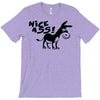 nice ass T-Shirt