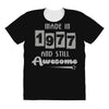 made in 1977 and still awesome All Over Women's T-shirt