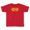 cloudy eyes, empty hearts, might lose Toddler T-shirt