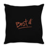 best of Throw Pillow