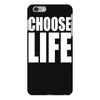 choose life iPhone 6 Plus/6s Plus Case