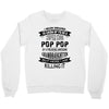 Super Cool Pop Pop Of A Freaking Awesome Granddaughter Crewneck Sweatshirt