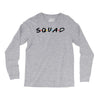 squad friends parody Long Sleeve Shirts