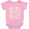 never interrupt your enemy when Baby Onesie