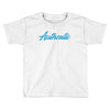 authentic shirt Toddler T-shirt