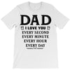 I Love You Dad T-Shirt