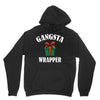 gangsta wrapper Unisex Hoodie