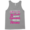 Savta Was Created Because Need Real Heroes Tank Top