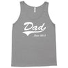 Dad Since 2013 Tank Top