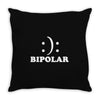 bipolar Throw Pillow