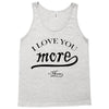 i love you more mom Tank Top