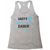Happy First Father's Day Daddy Racerback Tank