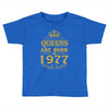 queens are born in 1977 Toddler T-shirt