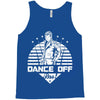 Dance Off Bro! Tank Top