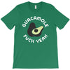 Guacamole Fuck Yeah T-Shirt