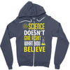 science doesn't give a sht Zipper Hoodie