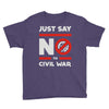 say no to civil war Youth Tee