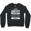 Queens Are Born In March Crewneck Sweatshirt