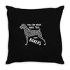 you can never have too many boxers Throw Pillow