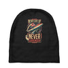 never surrender Baby Beanies