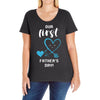 Our First Father's Day! Baby Boy Ladies Curvy T-Shirt