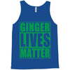 st patrick's day ginger lives matter Tank Top