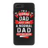 I'm a German Dad Just Like a Normal Dad Except More Awesome iPhone 7 Plus Case