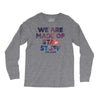 We Are Made Of Star Stuff Long Sleeve Shirts