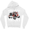 still plays with trucks family matching Zipper Hoodie