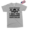 good morning Exclusive T-shirt